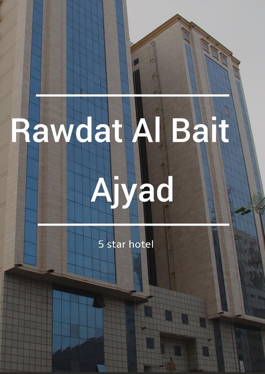 Rawdat Al Bait Ajyad Hotel